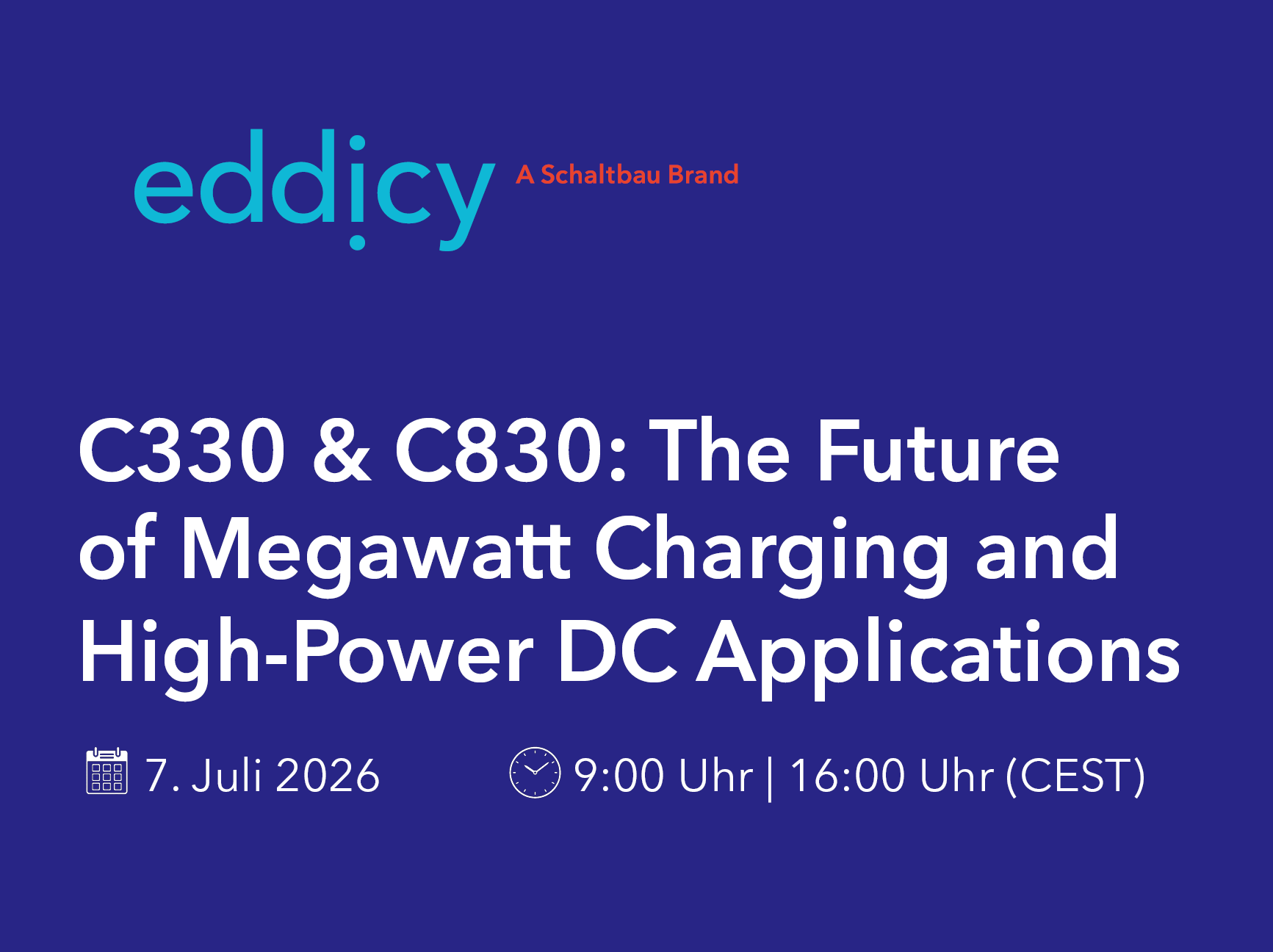 Schaltbau | Webinar C330 & C830: Die Zukunft von Megawatt Charging und High-Power DC Applikationen
